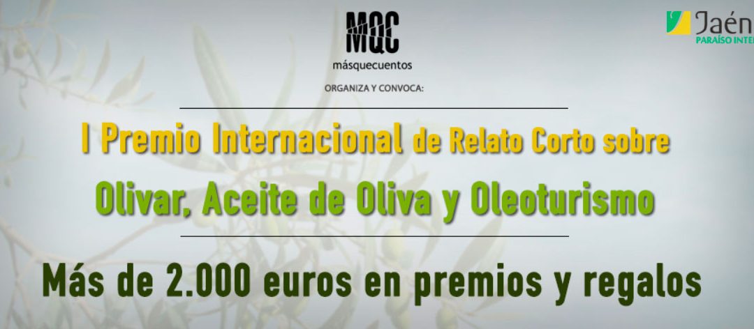 Concurso de relatos sobre el Oleoturismo y Olivar