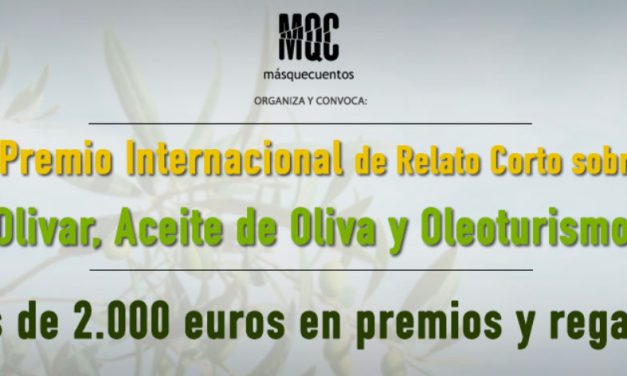 Concurso de relatos sobre el Oleoturismo y Olivar